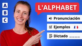 El Abecedario  El Alfabeto Francés Y Su Pronunciación 🇫🇷 Ejemplos  Dictado [upl. by Francois]