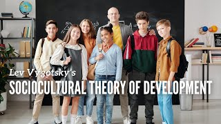 Lev Vygotsky  Sociocultural theory of development [upl. by Ybrek893]