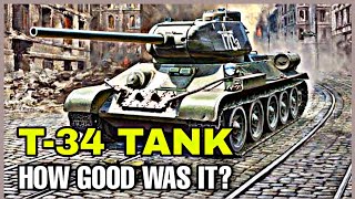 How Good Was The Russian T34 [upl. by Etteve165]