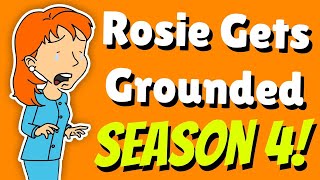 Rosie Gets Grounded  Season 4 [upl. by Caines]