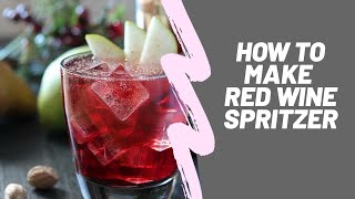 How to make Red Wine Spritzer [upl. by Darline]