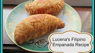 Lucenas Filipino Empanada Recipe  aSimplySimpleLife Filipino Recipe [upl. by Aij]