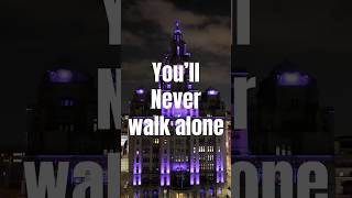 Youll Never Walk Alone Liverpool [upl. by Kyred739]