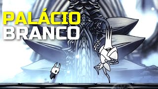 PALÁCIO BRANCO E AMULETO ALMA DO REI – Hollow Knight Dicas [upl. by Burtie]