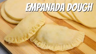 How To Make EMPANADA DOUGH  Empanada Dough Recipe  Yummers [upl. by Natsud]