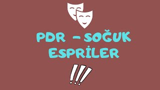 PDR  SOĞUK ESPRİLER [upl. by Ardnekahs863]