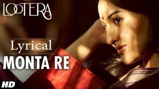 MONTA RE LOOTERA LYRICAL VIDEO  RANVEER SINGH SONAKSHI SINHA [upl. by Lehsar]