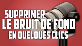 Comment Supprimer les Bruits de Fond sur son Micro  OBS STUDIO [upl. by Petigny]