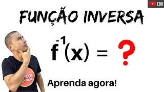 Aprenda em 2 passos I Função Inversa [upl. by Cyrus]