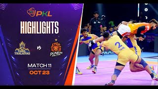 Match Highlights Tamil Thalaivas vs Puneri Paltan  October 23  PKL Season 11 [upl. by Franck531]