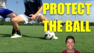 How to Shield the Ball in Soccer  Tips [upl. by Klement]