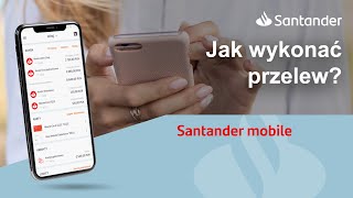 Santander mobile  jak wykonać przelew [upl. by Noli]