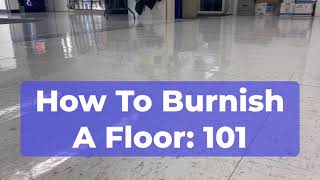 How to Burnish a floor [upl. by Elmer185]