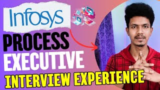 Infosys Process Executive Interview Experience [upl. by Assyn]