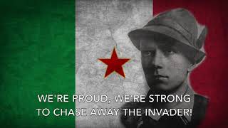 La Brigata Garibaldi  Italian Communist Partisan Song [upl. by Adler277]