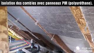 Isolation combles avec panneaux PIR polyuréthane [upl. by Robert]