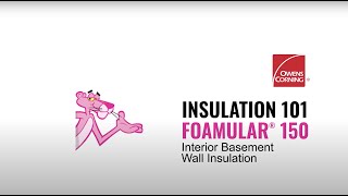 Insulation Installation Guide FOAMULAR® Extruded Polystyrene XPS Insulation for Basement Walls [upl. by Nnylesor]