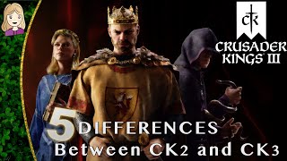 5 Differences Between CK2 And CK3  Crusader Kings III [upl. by Ner]