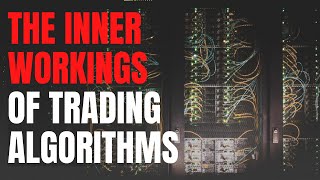 Trading Algorithms Explained  The Ultimate Guide [upl. by Enywtna]