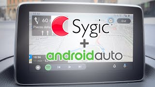 Navigatore SYGIC arriva su ANDROID AUTO la prova [upl. by Ause]