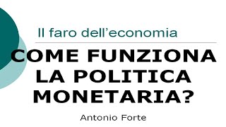 Lezione come funziona la politica monetaria [upl. by Baumann]