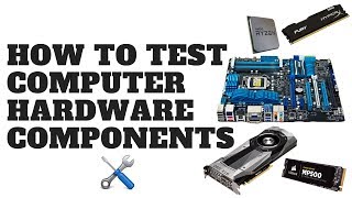 How to Test Computer Hardware Components [upl. by Achilles936]