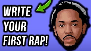 How To Write A Rap Your First Verse In Under 11 Minutes StepByStep [upl. by Buckler293]