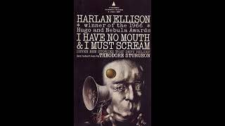 I Have No Mouth and I Must Scream  FULL Audiobook Harlan Ellison Version [upl. by Ruzich720]