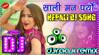 🎧 Nepali Dj  Sali Man Paryo  Nischal Basnet amp Swastima Khadka  New Nepali Dj 2020  DjRaaji Remix [upl. by Summons]