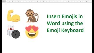 Insert Emojis in Word Using the Emoji Keyboard [upl. by Carolyn986]