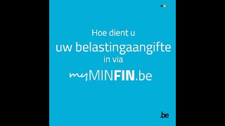 Hoe dient u uw belastingaangifte in via MyMinfin [upl. by Terza193]