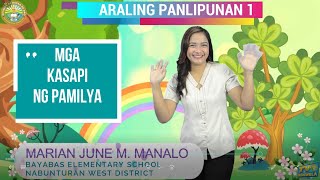 ARALING PANLIPUNAN 1 Quarter 2Module 1 MGA KASAPI SA PAMILYA [upl. by Carrnan343]