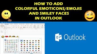 How to add Colorful Emoticons and Smiley Faces In Outlook [upl. by Vaclav]