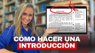 Cómo Redactar una Introducción en un Trabajo de Universidad [upl. by Yrred]