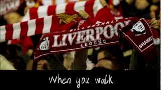 Liverpool  Youll never walk alone song amp Lyrics [upl. by Anirdua454]