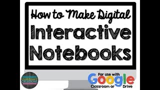 How to Make a Digital Interactive Notebook Google Classroom [upl. by Latsyrcal]