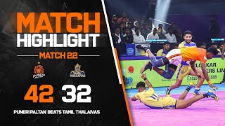 Match Highlights Puneri Paltan vs Tamil Thalaivas  Match 22 [upl. by Weatherley]