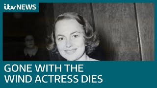 Gone With The Wind actress Dame Olivia de Havilland dies aged 104  ITV News [upl. by Enneiviv463]