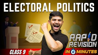 Electoral Politics  10 Minutes Rapid Revision  Class 9 SST [upl. by Nuzzi]