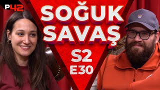 GÜLERSEN KAYBEDERSİN  Soğuk Savaş S2E30 w Eltilerin Savaşı Ekibi [upl. by Alegna]