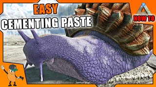 HOW TO GET EASY CEMENTING PASTE  Ark Survival Evolved [upl. by Eniruam]