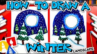 How To Draw A Winter Landscape [upl. by Akkin]