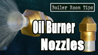 Oil Nozzles for Burners  Boiler Room Tips [upl. by Kennie768]