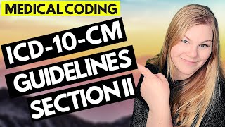 ICD10CM MEDICAL CODING GUIDELINES EXPLAINED  SECTION II  SELECTION OF PRINCIPAL DIAGNOSIS [upl. by Noxaj]