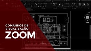 ZOOM  Comandos de Visualização  AutoCad 2018 [upl. by Lenoj536]