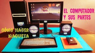 Cómo realizar maqueta de COMPUTADOR  PC sus partes [upl. by Dario]