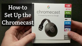 How to Setup the Google Chromecast [upl. by Ettezzil]