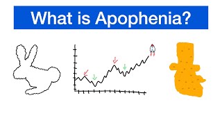 Apophenia Explained  Pareidolia Confirmation Bias amp Other Pattern Errors [upl. by Otrebogir]