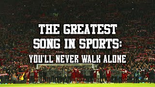 The Greatest Song in Sports Youll Never Walk Alone [upl. by Pages]